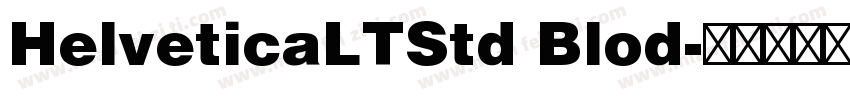HelveticaLTStd Blod字体转换